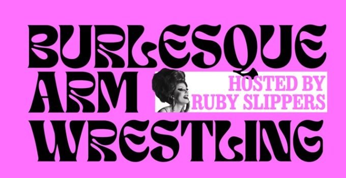 Burlesque Arm Wrestling Returns