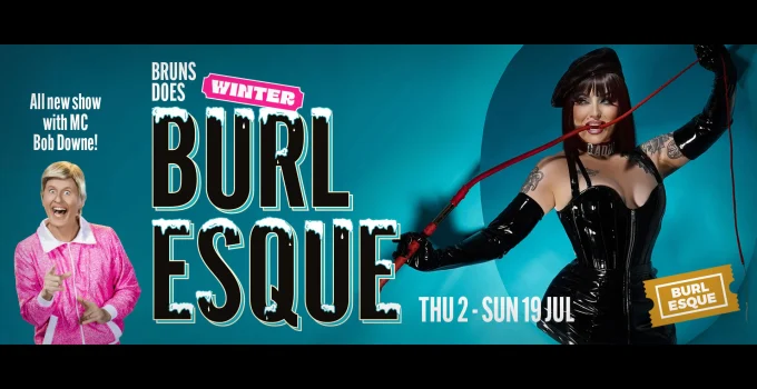 Bruns Does Winter Burlesque Returns To Brunswick Picture House This July