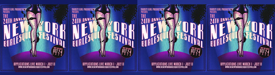 Last Call For New York Burlesque Festival Performer Applications 3